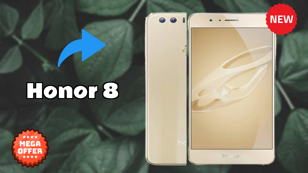 ₹29,999 पर Honor 8 - बेस्ट डील उपलब्ध