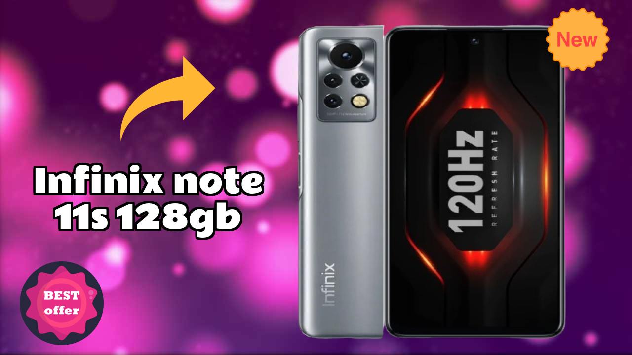 Infinix फैंस: Infinix Note 11S 128GB अब सिर्फ ₹15,999 में उपलब्ध