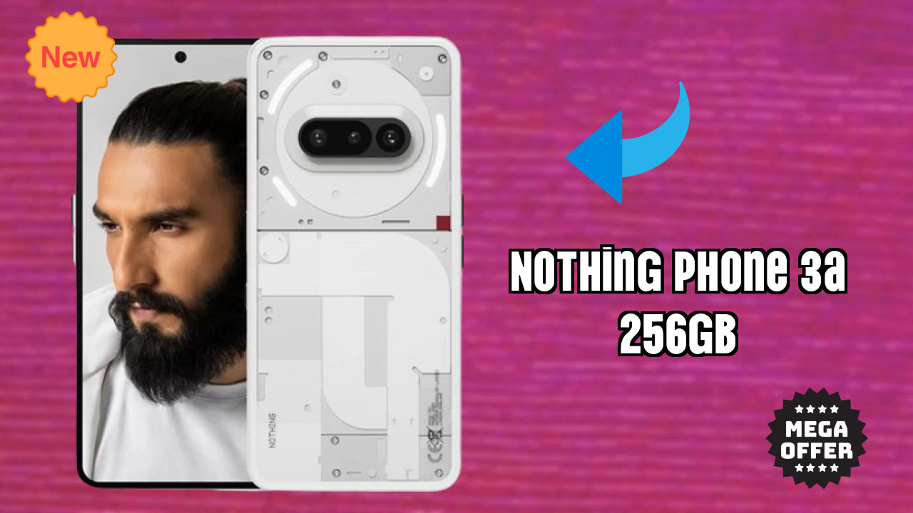 Nothing Phone 3a 256GB डिस्प्ले  डिस्कसन: Flexible AMOLED क्वॉलिटी