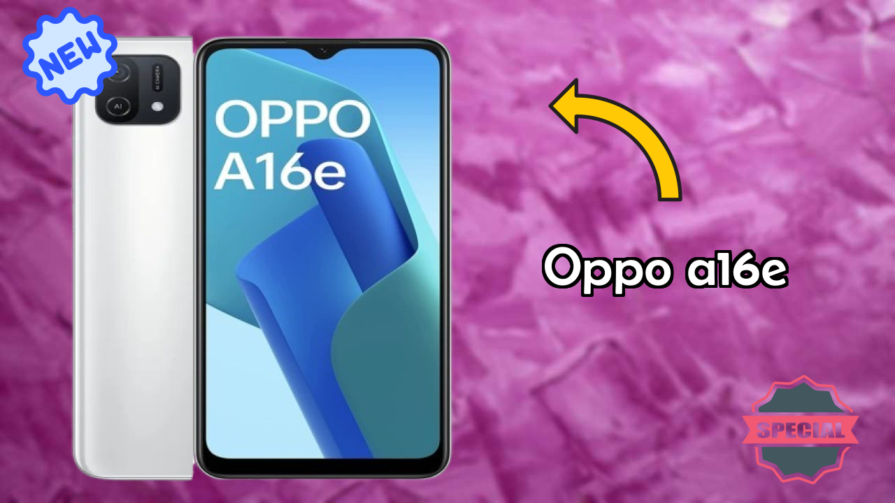 OPPO A16e 2026: नवीनतम मॉडल रिव्यु और फीचर्स