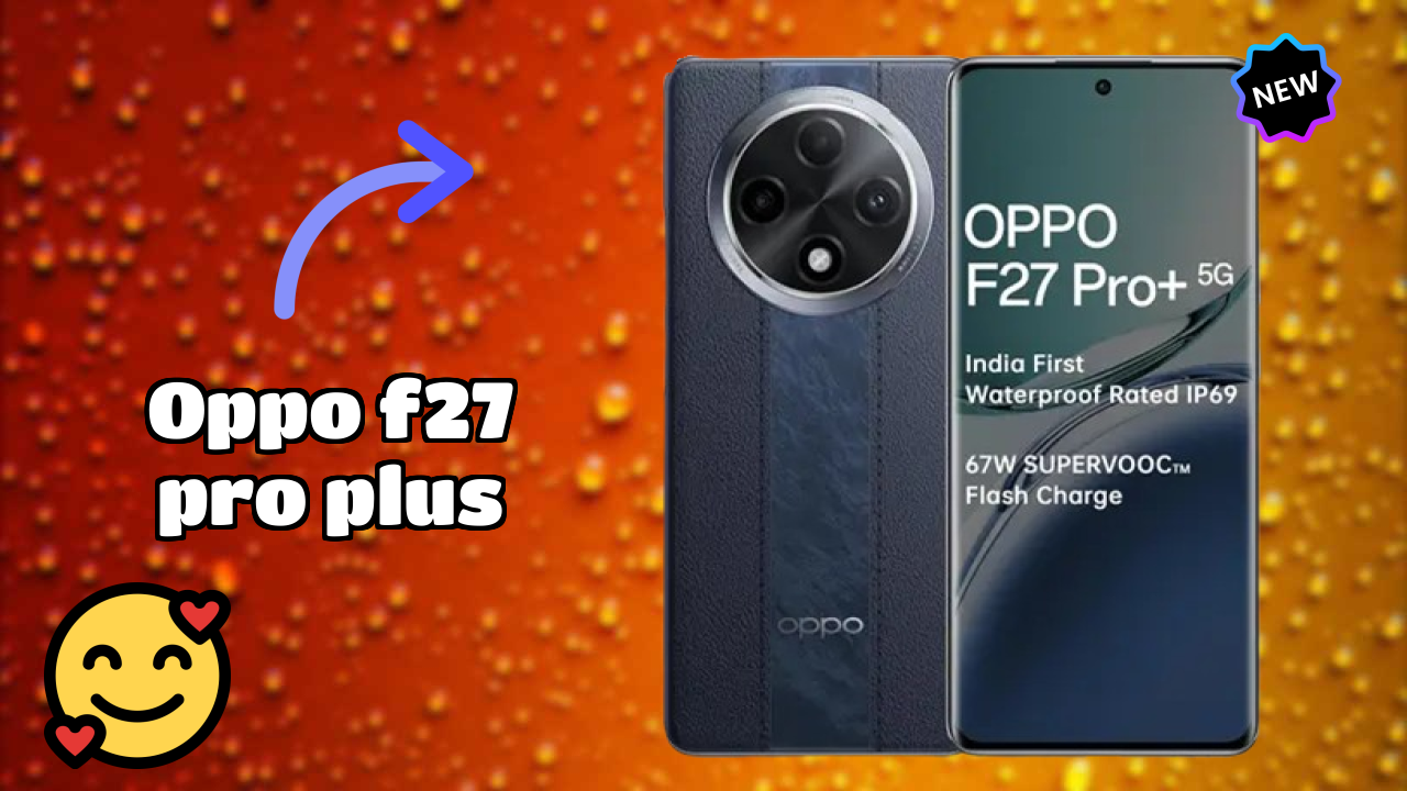 OPPO F27 Pro Plus कैमरा सैंपल: 64 MP + 2 MP Rear Camera क्वॉलिटी टेस्ट