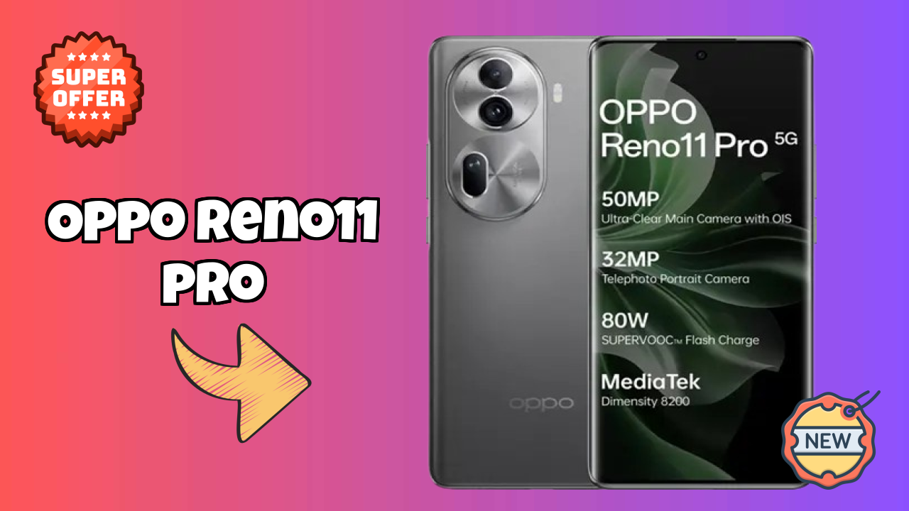 OPPO Reno11 Pro शो डिस्कसन 2026 – खरीदने के लायक?