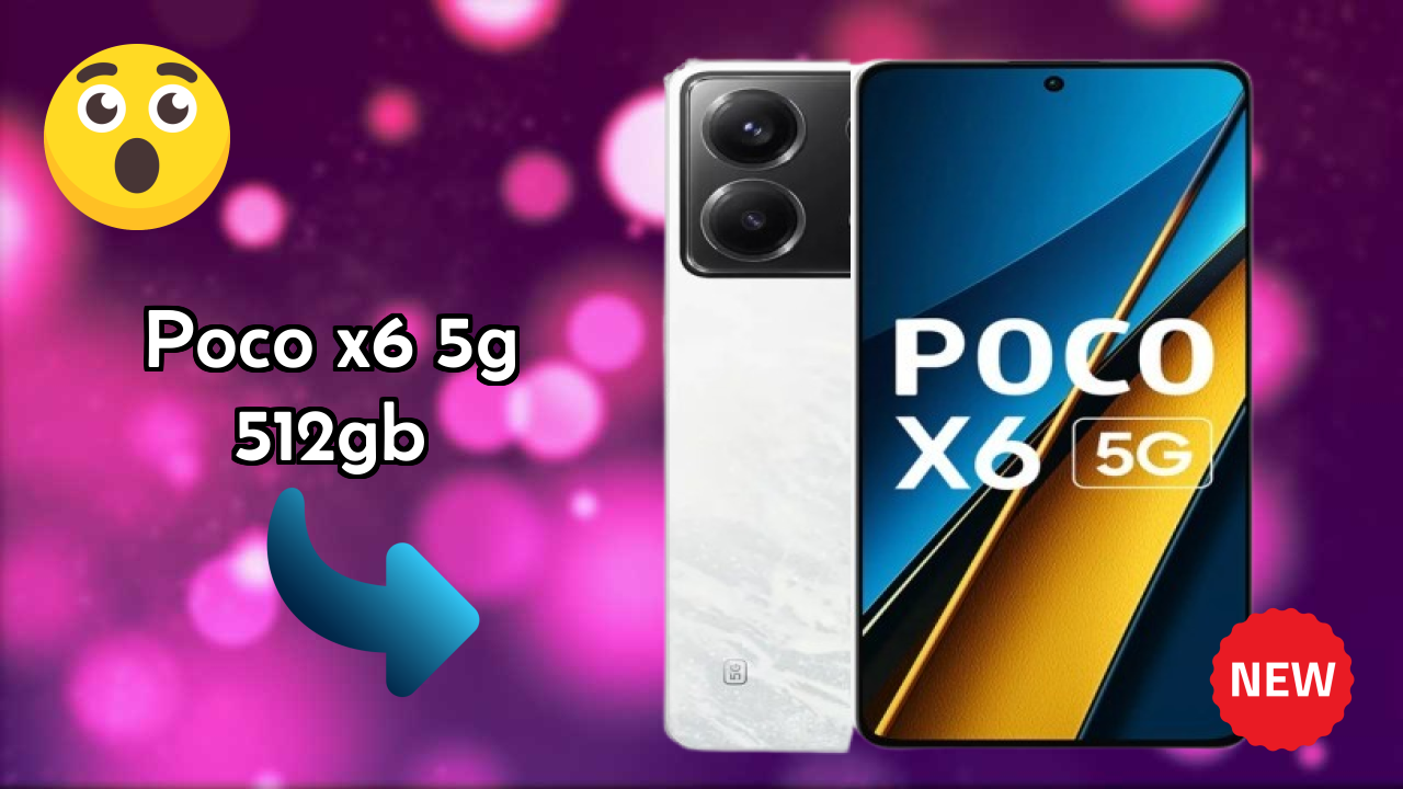 ₹24,999 पर POCO X6 5G 512GB - अभी उपलब्ध बेस्ट डील