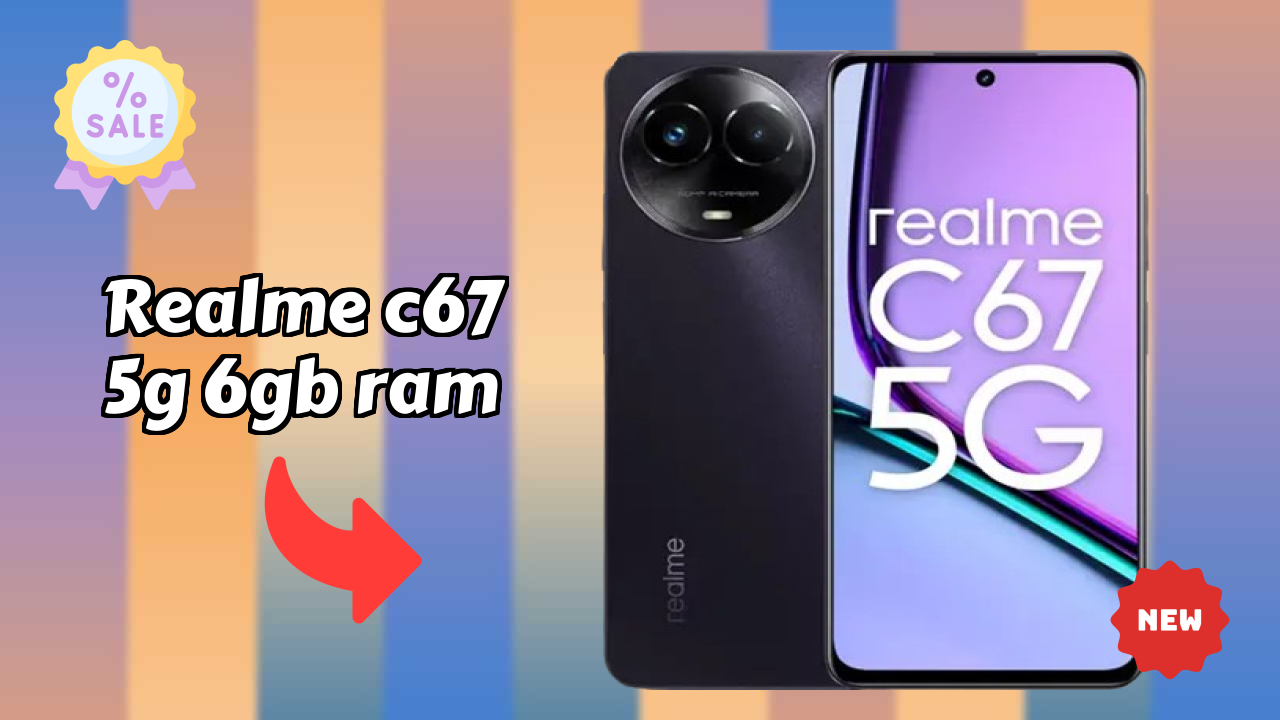 ₹11,909 पर Realme C67 5G 6GB RAM - पूरा रिव्यु और रेटिंग