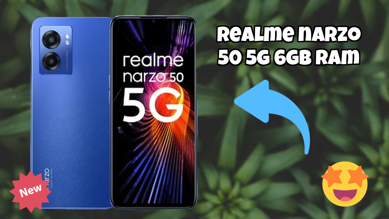 Realme Narzo 50 5G 6GB RAM 2026 फीचर-बाय-फीचर अंतर्दृष्टि
