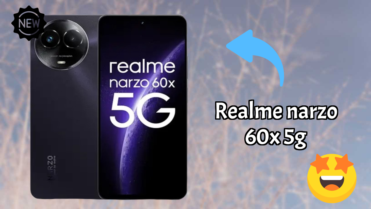 ₹11,999 पर Realme Narzo 60X 5G - पूरा रिव्यु गाइड