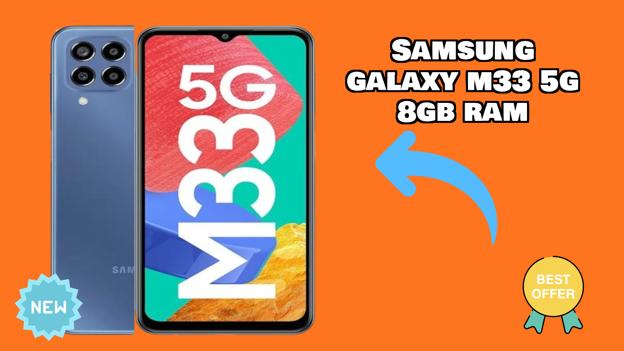 Samsung Galaxy M33 5G 8GB RAM क़ीमत: ₹18,499 - क्या खरीदने के लायक है?