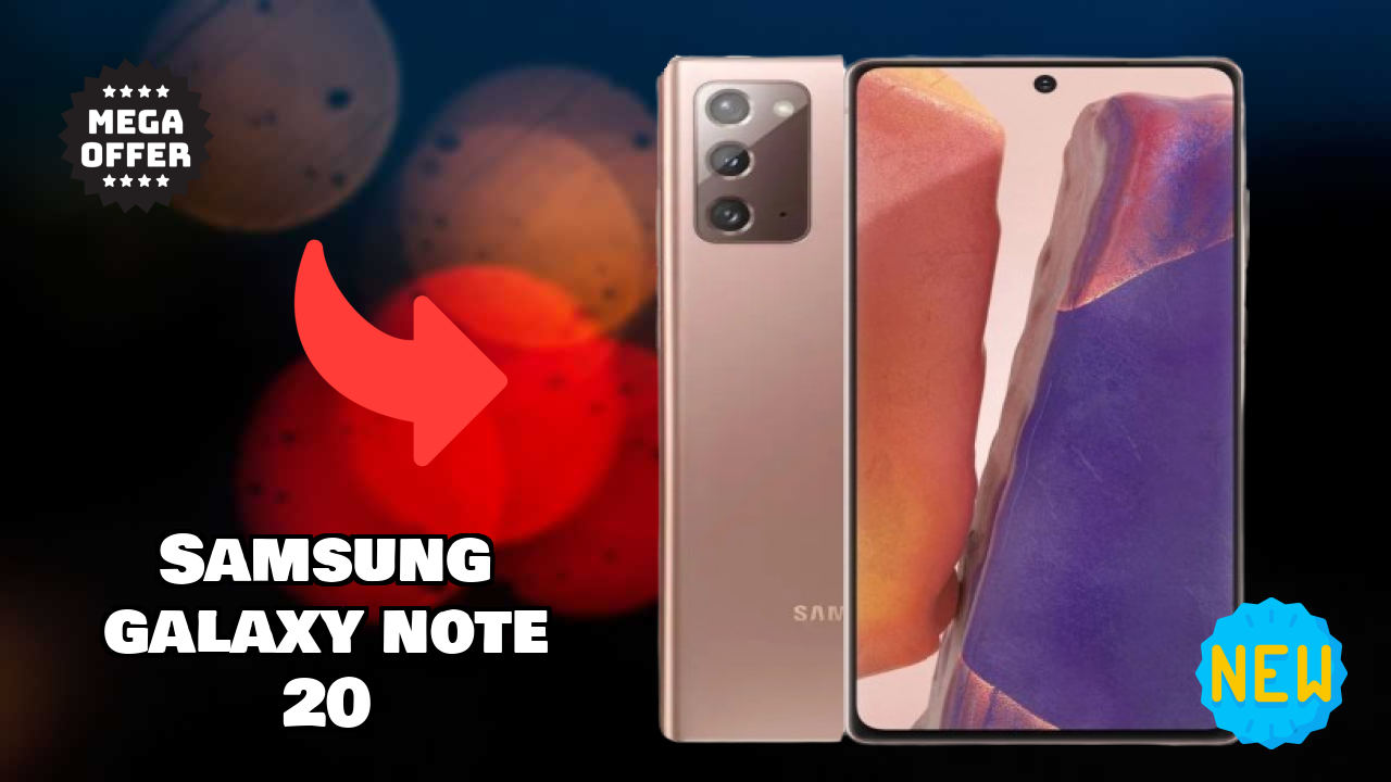 Samsung Galaxy Note 20 2026 सभी फीचर्स प्रतिद्वंद्वियों के साथ तुलना