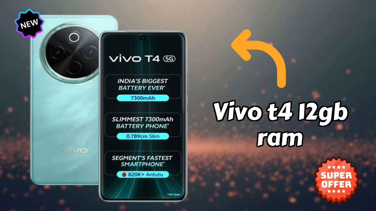 Vivo T4 12GB RAM 2026 प्रतियोगी डिस्कसन – बेस्ट पिक?