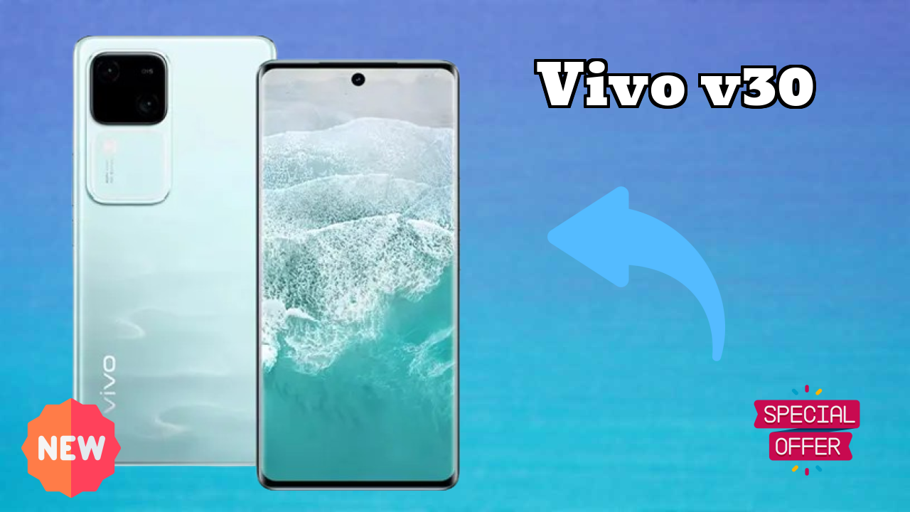 Vivo V30 डिस्प्ले क्वॉलिटी: AMOLED समझाया गया