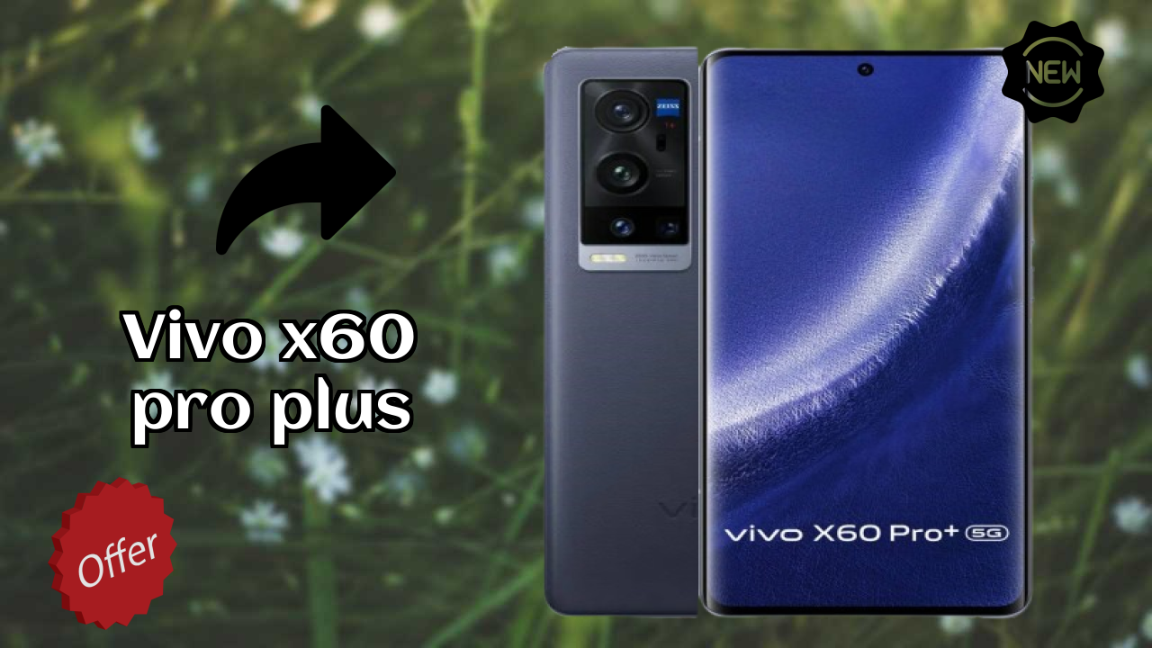 Vivo X60 Pro Plus बैटरी रिव्यु: 4200 MAh रियल उपयोग टेस्ट