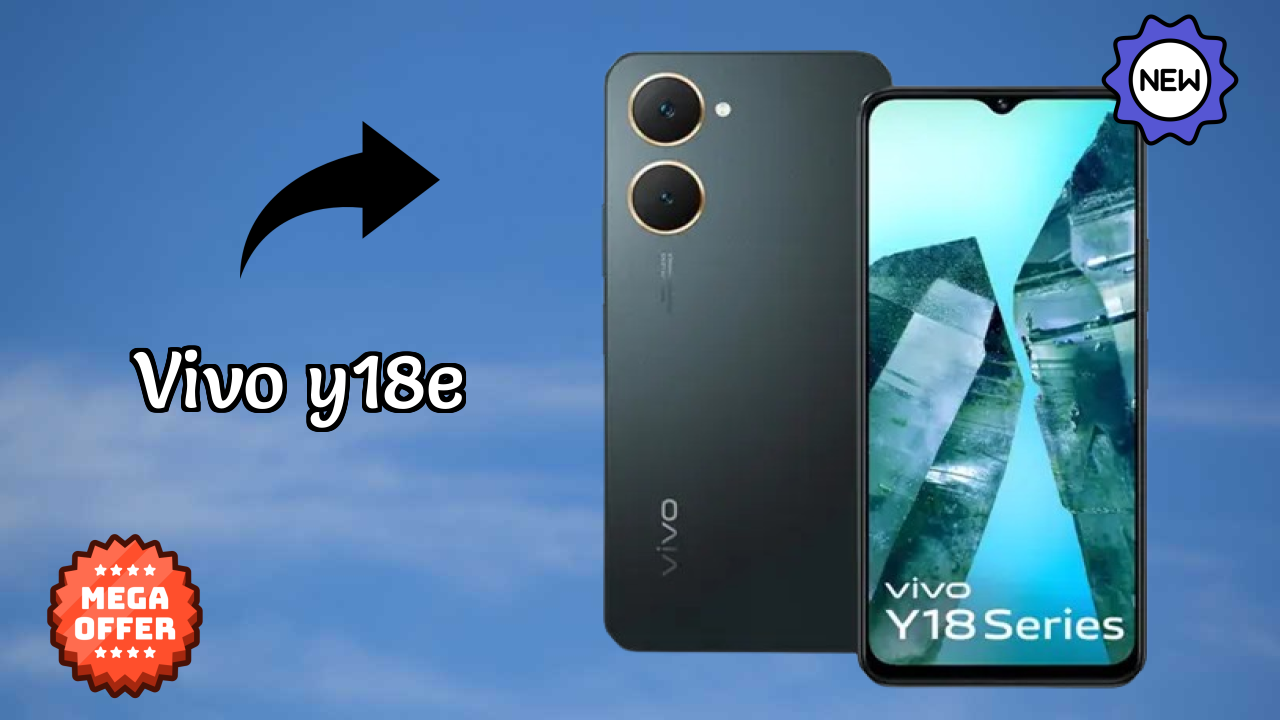 Vivo Y18e क़ीमत रिव्यु: ₹9,199 अच्छा निवेश?