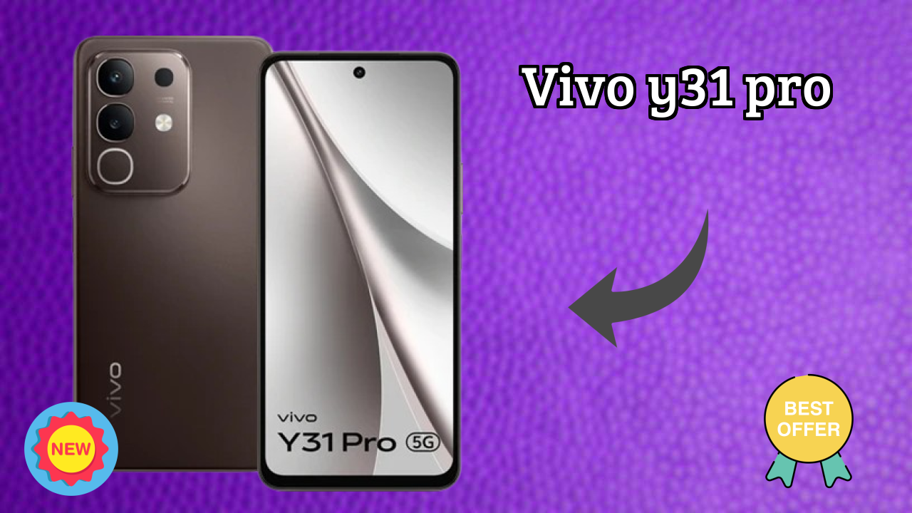 Vivo Y31 Pro शो: MediaTek Dimensity 7300 स्पीड रिव्यु