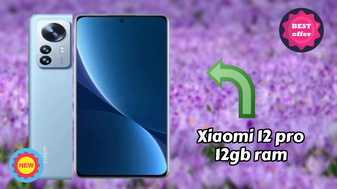 ₹41,999 पर Xiaomi 12 Pro 12GB RAM - इस फोन के बारे में सब कुछ