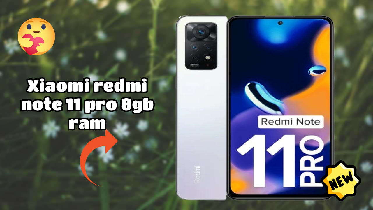 Xiaomi Redmi Note 11 Pro 8GB RAM 2026 शॉपिंग निर्णय गाइड